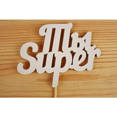 Топпер Ты Super (11*27) МДФ 3мм, окрашен. на шпажке, Белый, 1 шт.