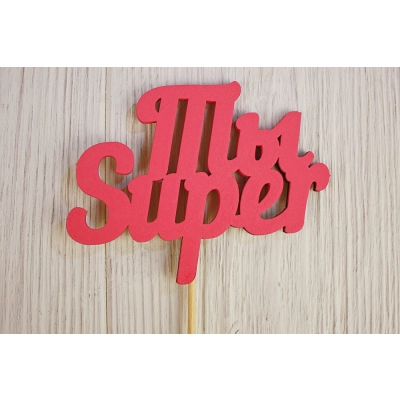 Топпер Ты Super (11*27)  МДФ 3мм, окрашен. на шпажке, Розовый, 1 шт.