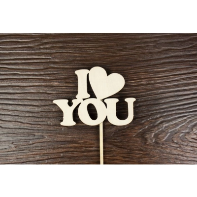 Топпер большой Валентинки-надписи I love you не окраш.на палочке(шир.8см;выс.5,5см)1шт.